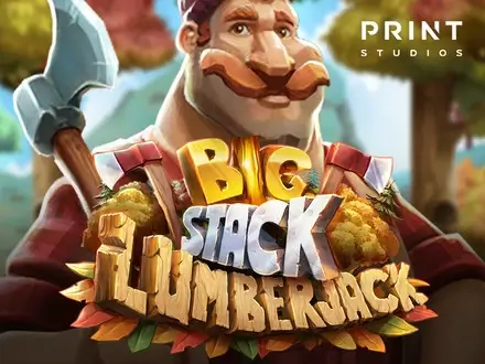 Big Stack Lumberjack
